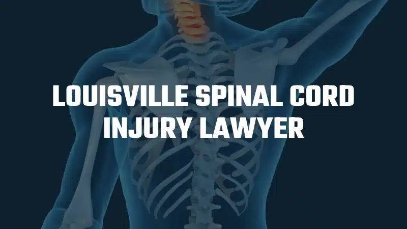 Louisville spinal cord injury lawyer 