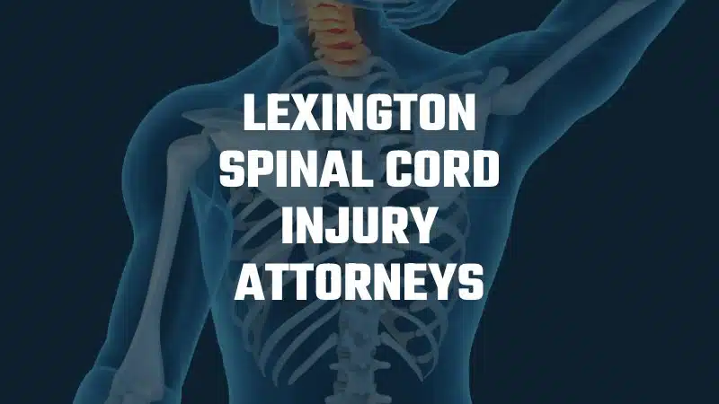 Lexington spinal cord injury lawyer